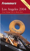Frommer's® Los Angeles 2004